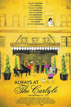 Always at The Carlyle (2019)