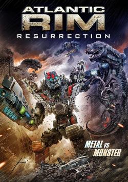 Atlantic Rim: Resurrection (2018)