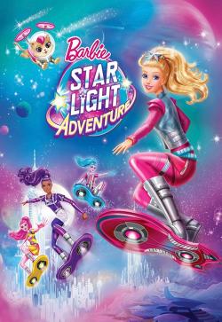 Barbie: Star Light Adventure (2016)