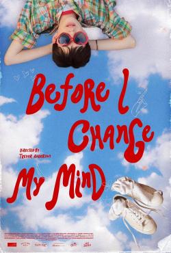 Before I Change My Mind (2022)