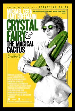 Crystal Fairy & the Magical Cactus (2014)