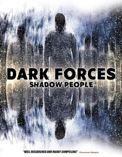 Dark Forces: Shadow People (2018)