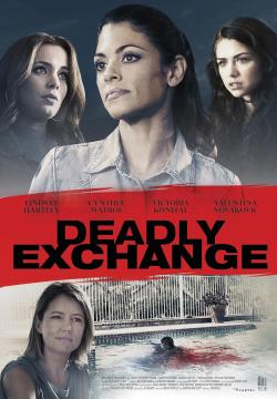 Deadly Exchange (2017)