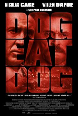 Dog Eat Dog (2016)