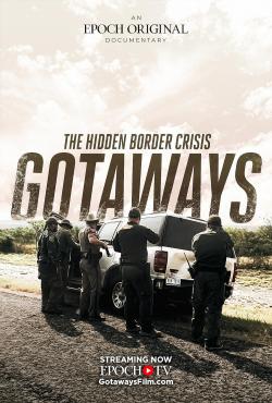 Gotaways: The Hidden Border Crisis (2023)