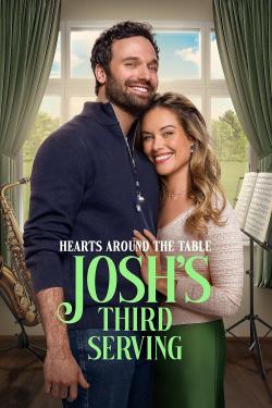 Hearts Around the Table: Josh's Third Serving (2025)