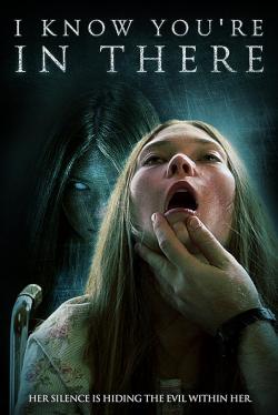 I Know You're in There (2016)