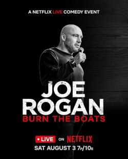 Joe Rogan: Burn the Boats (2024)