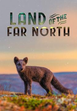 Land of the Far North (2020)