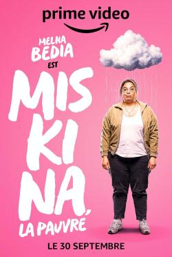 Miskina, Poor Thing (2022)
