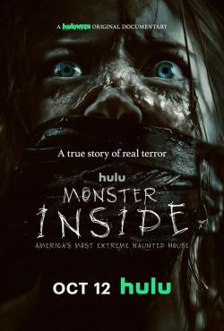Monster Inside: America's Most Extreme Haunted House (2023)