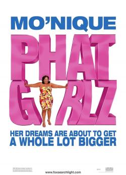 Phat Girlz (2006)