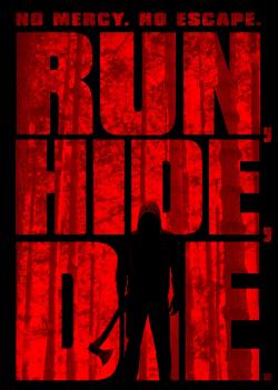 Run, Hide, Die (2015)