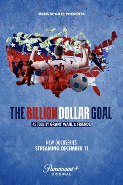 The Billion Dollar Goal (2023)