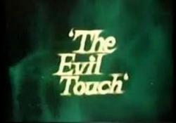 The Evil Touch (1973)