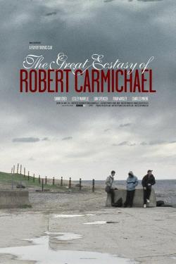 The Great Ecstasy of Robert Carmichael (2006)