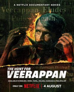 The Hunt for Veerappan (2023)