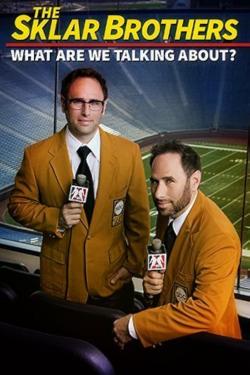 The Sklar Brothers: What Are We Talking About? (2014)