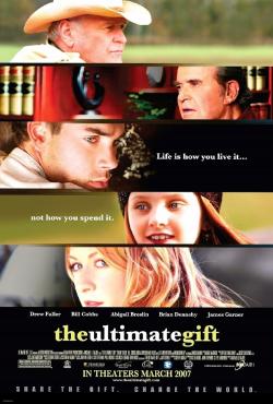 The Ultimate Gift (2007)