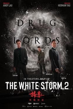 The White Storm 2: Drug Lords (2019)